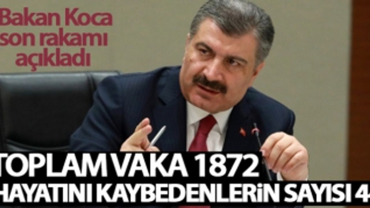BAKAN KOCA GÜNCEL VERİLERİ AÇIKLADI