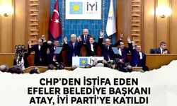 CHP'den istifa eden Efeler Belediye Başkanı Atay, İYİ Parti'ye katıldı