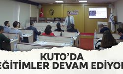 KUTO´da eğitimler devam ediyor