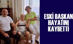 Eski Başkan Ergün İpekçioğlu hayatını kaybetti