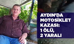 Aydın'da Motosiklet Kazası: 1 Ölü, 2 Yaralı