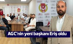 AGC’nin yeni başkanı Eriş oldu