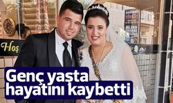 Genç yaşta hayatını kaybetti