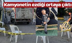 Kamyonet geri manevra yaparken çocuğu ezdiği ortaya çıktı
