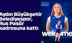 Aydın Büyükşehir Belediyespor, Rus Pasör kadrosuna kattı