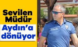 Sevilen Müdür, Aydın'a dönüyor