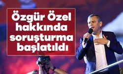 Özgür Özel hakkında soruşturma başlatıldı