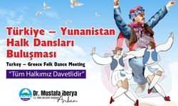 Söke’de Türkiye - Yunanistan Halk Dansları Buluşması