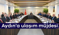 Aydın'a ulaşım müjdesi geldi