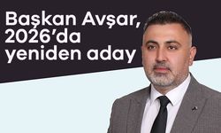 Başkan Avşar, 2026’da yeniden aday