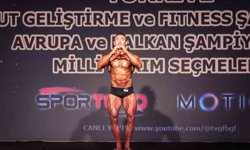 Aydınlı vücut geliştirme sporcusundan Avrupa seçmelerinde başarı