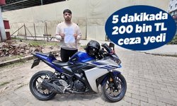 Motosikletini 5 dakika emanet etti, 200 bin TL ceza yedi