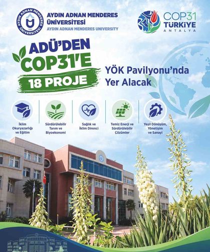 ADÜ'den iklim mücadelesine 18 projelik katkı