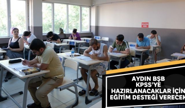 Aydın Büyükşehir Belediyesi KPSS´ye hazırlanacaklar için eğitim desteği verecek