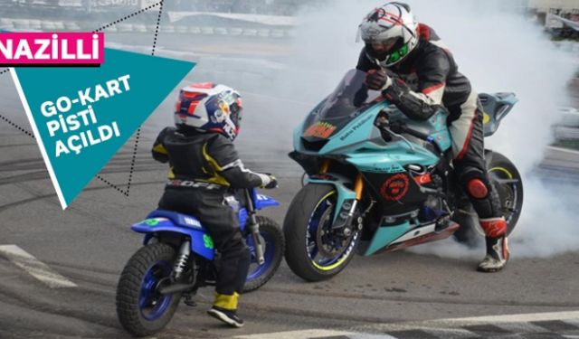 Nazilli go-kart pisti açıldı