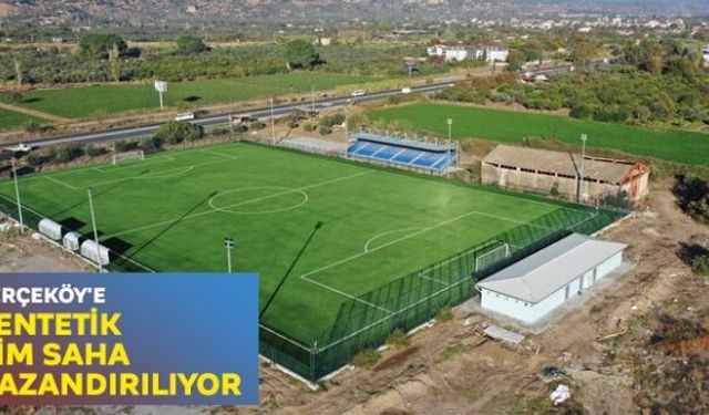 Serçeköy'e sentetik çim saha kazandırılıyor