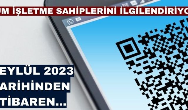Tüm İşletme Sahiplerini İlgilendiriyor. 1 Eylül Tarihinden İtibaren...
