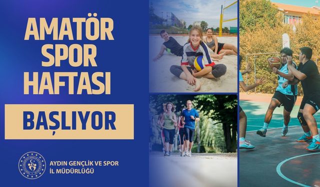 Aydın'da Amatör Spor Haftası başlıyor