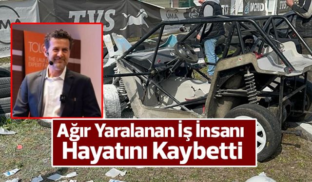 Nazilli’de Go-Kart Kazasında Ağır Yaralanan İş İnsanı Hayatını Kaybetti