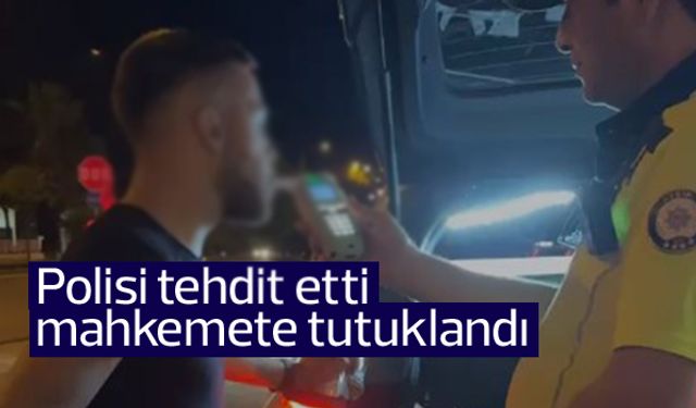 Aydın'da polisi tehdit eden şüpheli tutuklandı