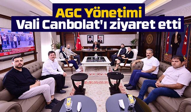 AGC Yönetimi, Vali Canbolat'ı ziyaret etti
