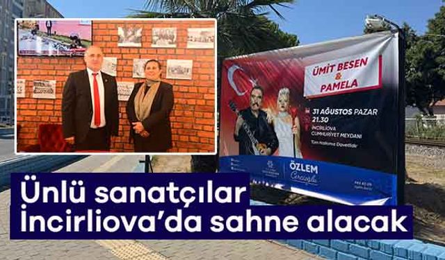 Ünlü sanatçılar İncirliova’da sahne alacak