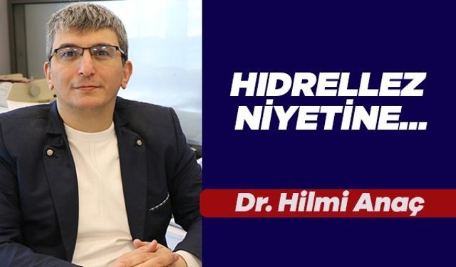 HIDRELLEZ NİYETİNE…
