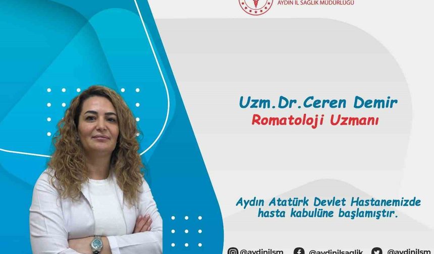 Aydın Atatürk Devlet Hastanesi'ne yeni Romatoloji Uzmanı Demir göreve başladı