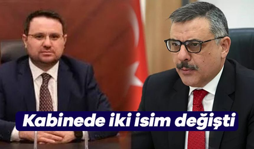 Cumhurbaşkanlığı Kabinesi'nde Değişiklik oldu