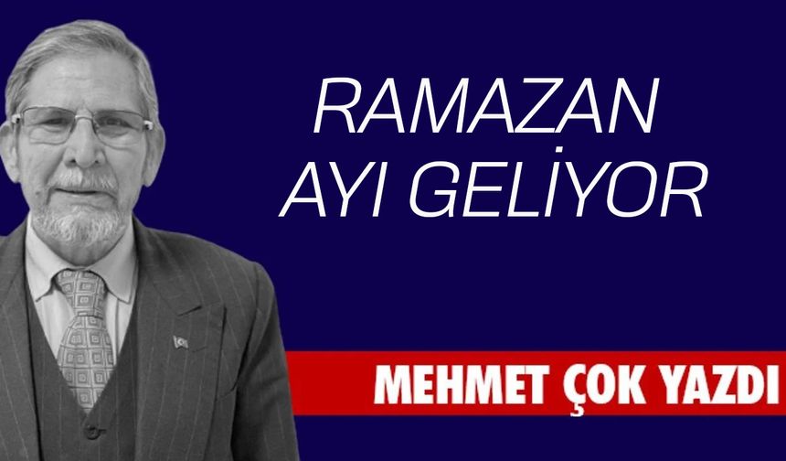 RAMAZAN AYI GELİYOR