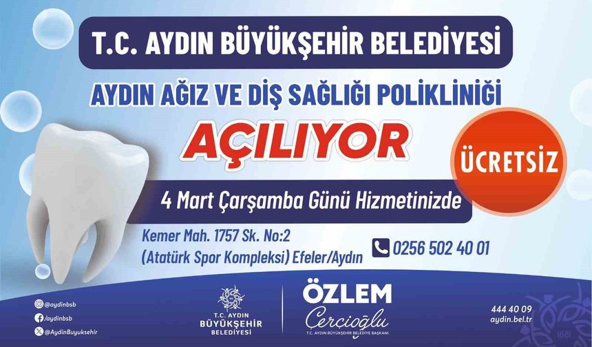 Aydın Ağız ve Diş Sağlığı Polikliniği hizmete açılıyor