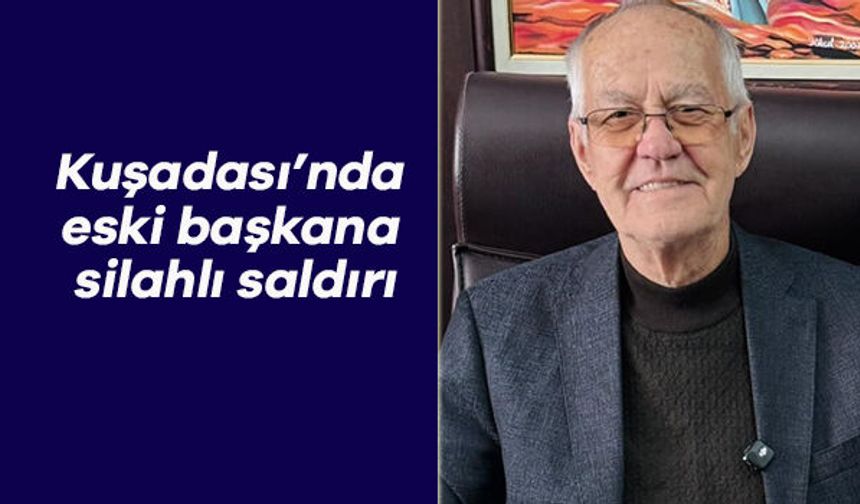 Eski başkana silahlı saldırı