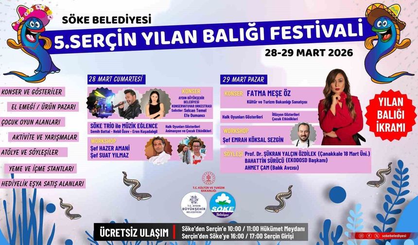 Söke'de Yılan Balığı Festivali coşkusu başlıyor