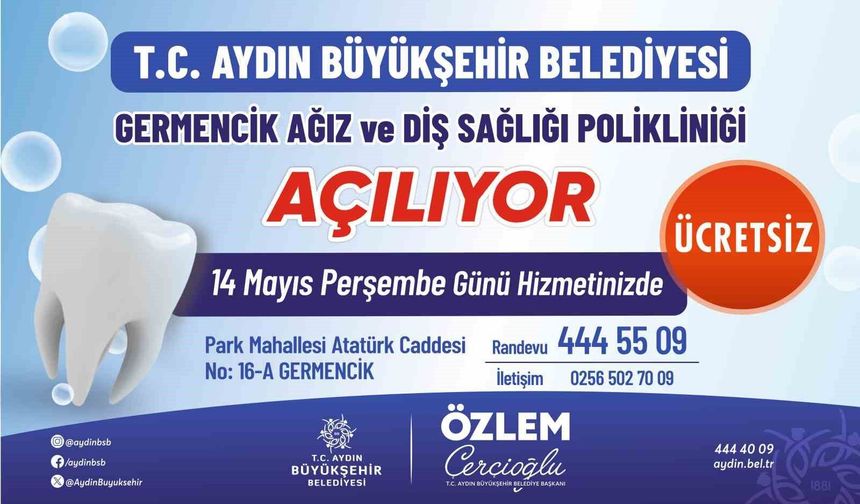 Germencik Ağız Ve Diş Sağlığı Polikliniği hizmete açılıyor