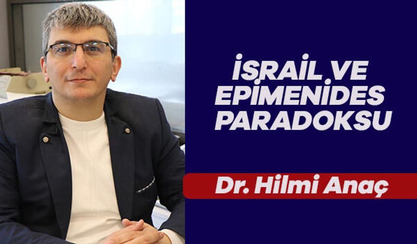 İSRAİL VE EPİMENİDES PARADOKSU