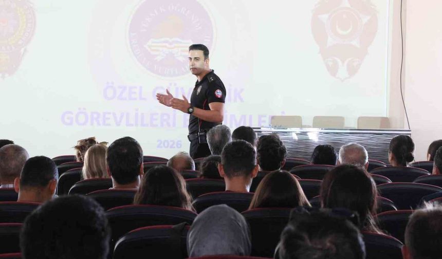 Aydın'da güvenlik personeline gelişim eğitimi