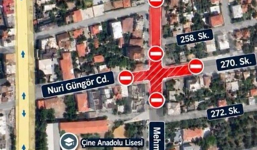 Çine'de o yol araç trafiğine geçici olarak kapanıyor
