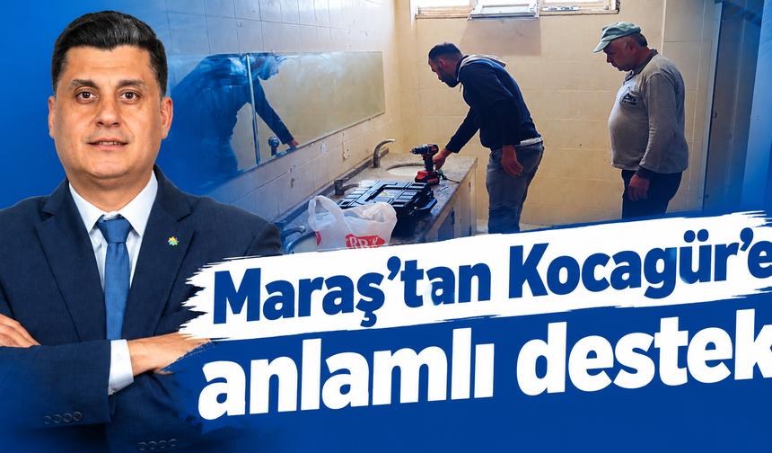 Maraş’tan Kocagür’e anlamlı destek