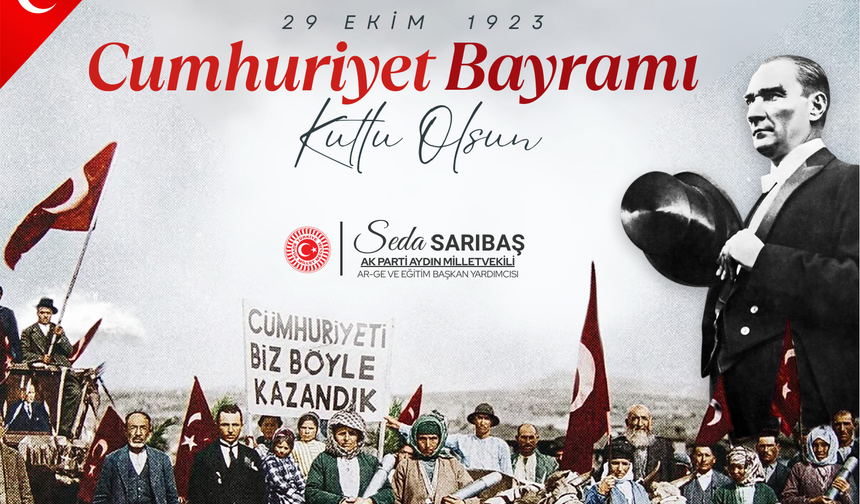 AK Parti Aydın Milletvekili Seda Sarıbaş, 29 Ekim Cumhuriyet Bayramını kutladı